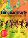 Cockroach Party